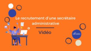 Secretaire administratif recrutement : video